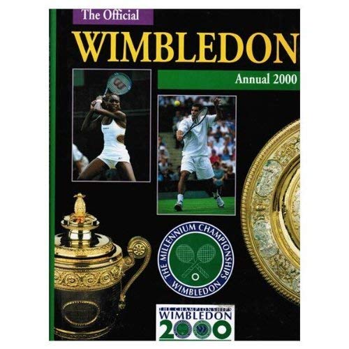 Wimbledon: The Championships Official Annaul 2000 Reference Books