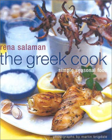 The Greek Cook: Simple Seasonal Food Leisure, Home & Garden