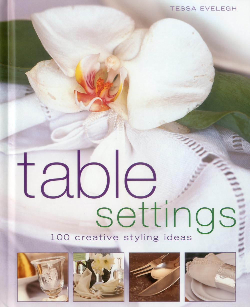 Product Image: Table Settings: 100 Creative Styling Ideas