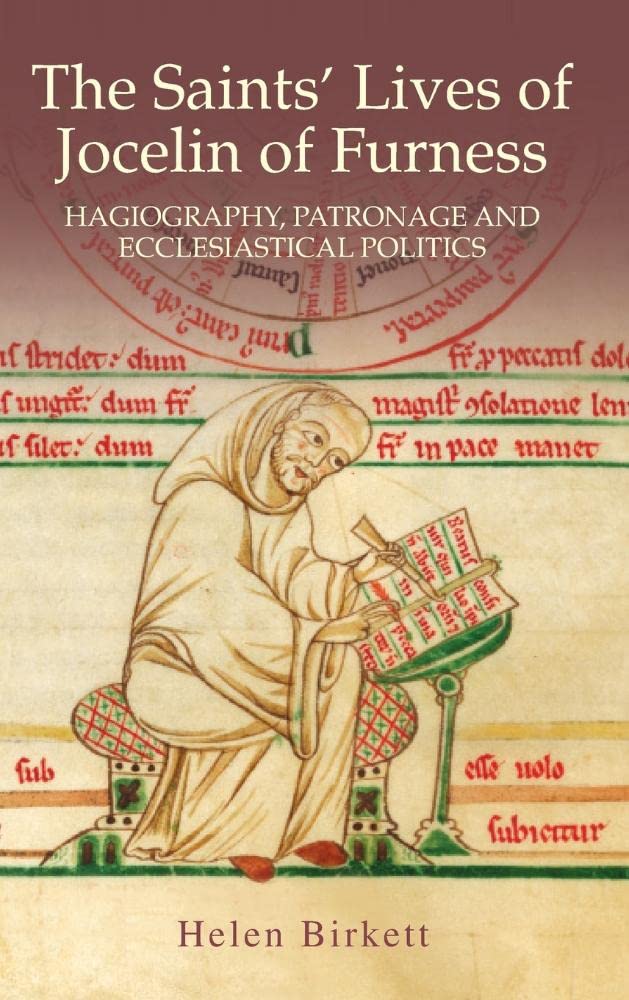 Saints' Lives of Jocelin of Furness Politics & History