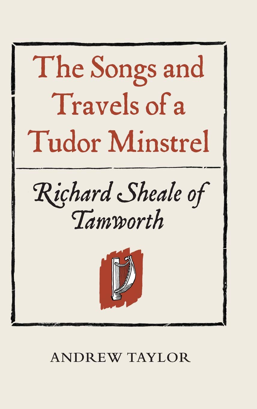 Songs and Travels of a Tudor Minstrel Contemporary literature