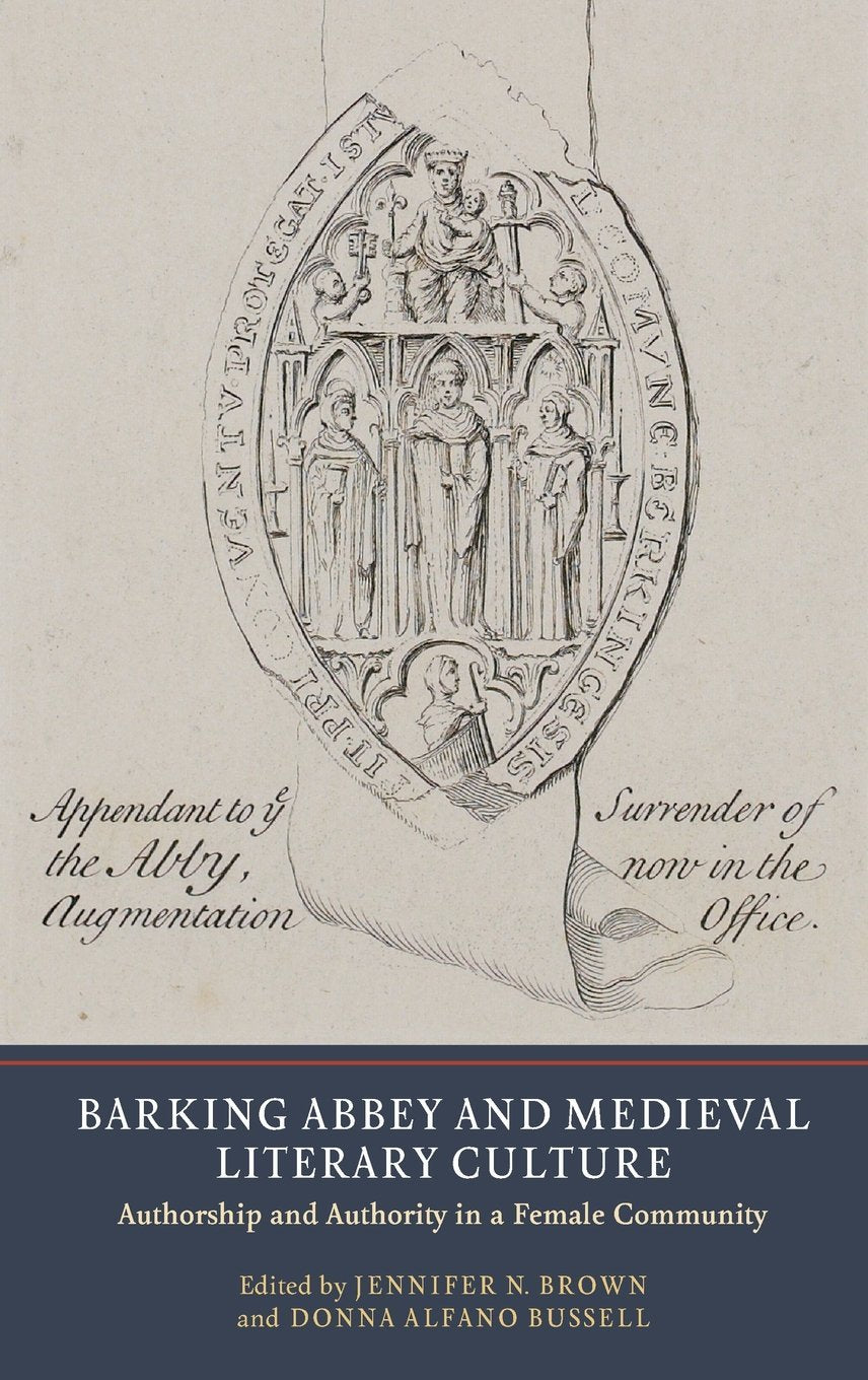 Barking Abbey and Medieval Literary Culture Social Sciences
