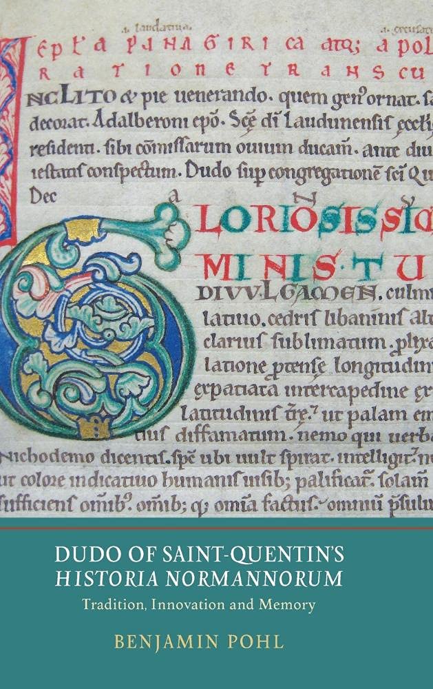 Dudo of Saint-Quentin's Historia Normannorum Historical Fiction