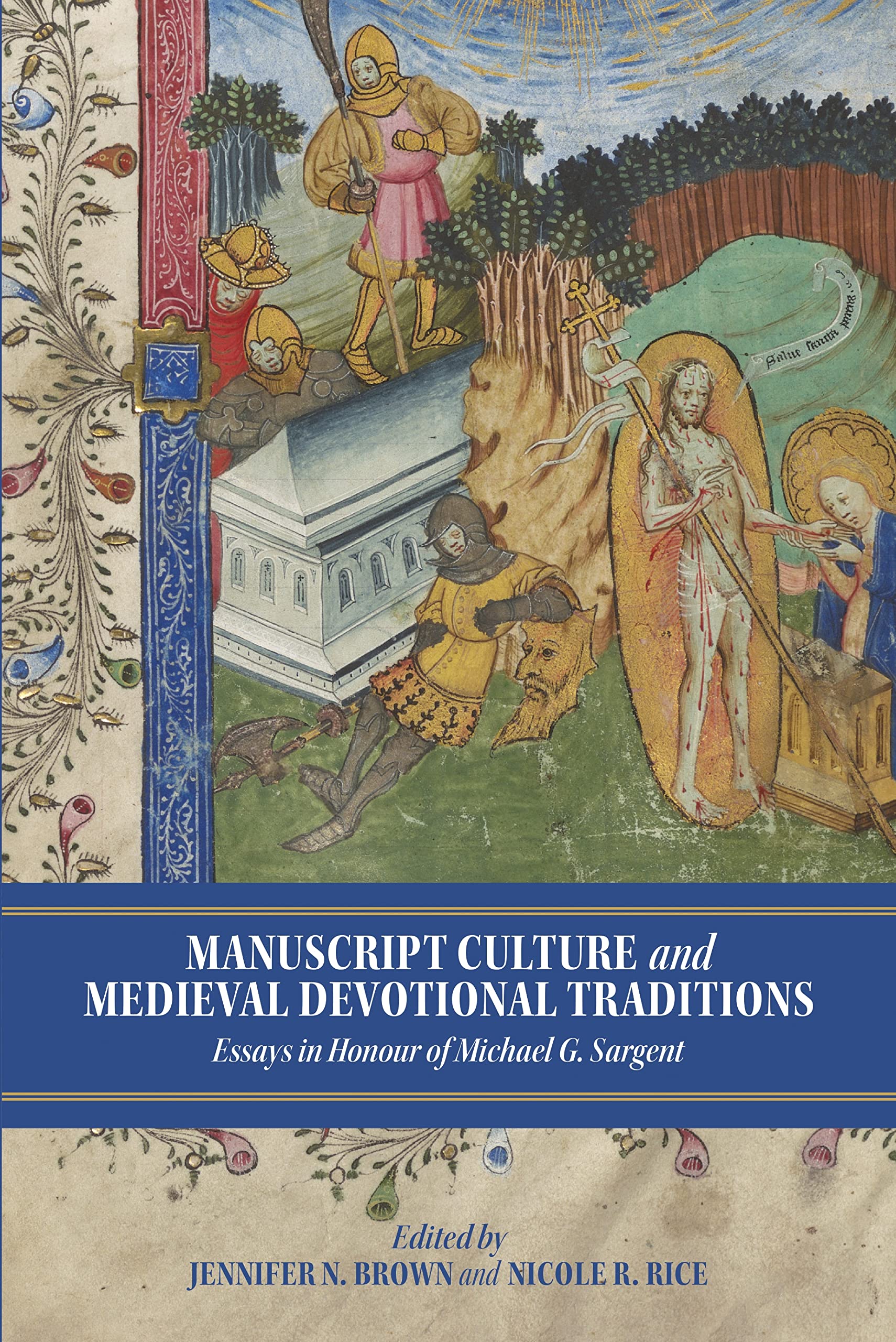Manuscript Culture and Medieval Devotional Traditions Contemporary literature
