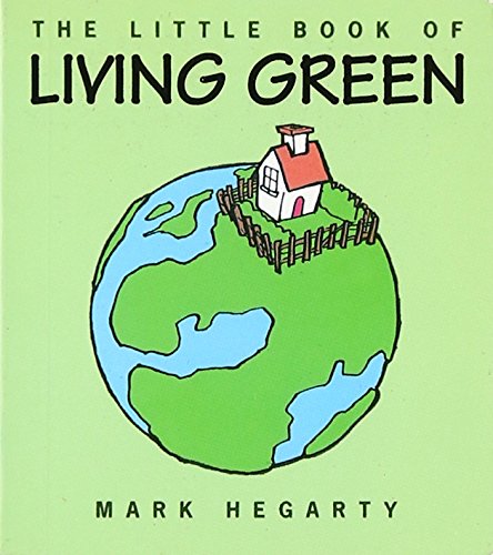 The Little Book of Living Green Natural Sciences