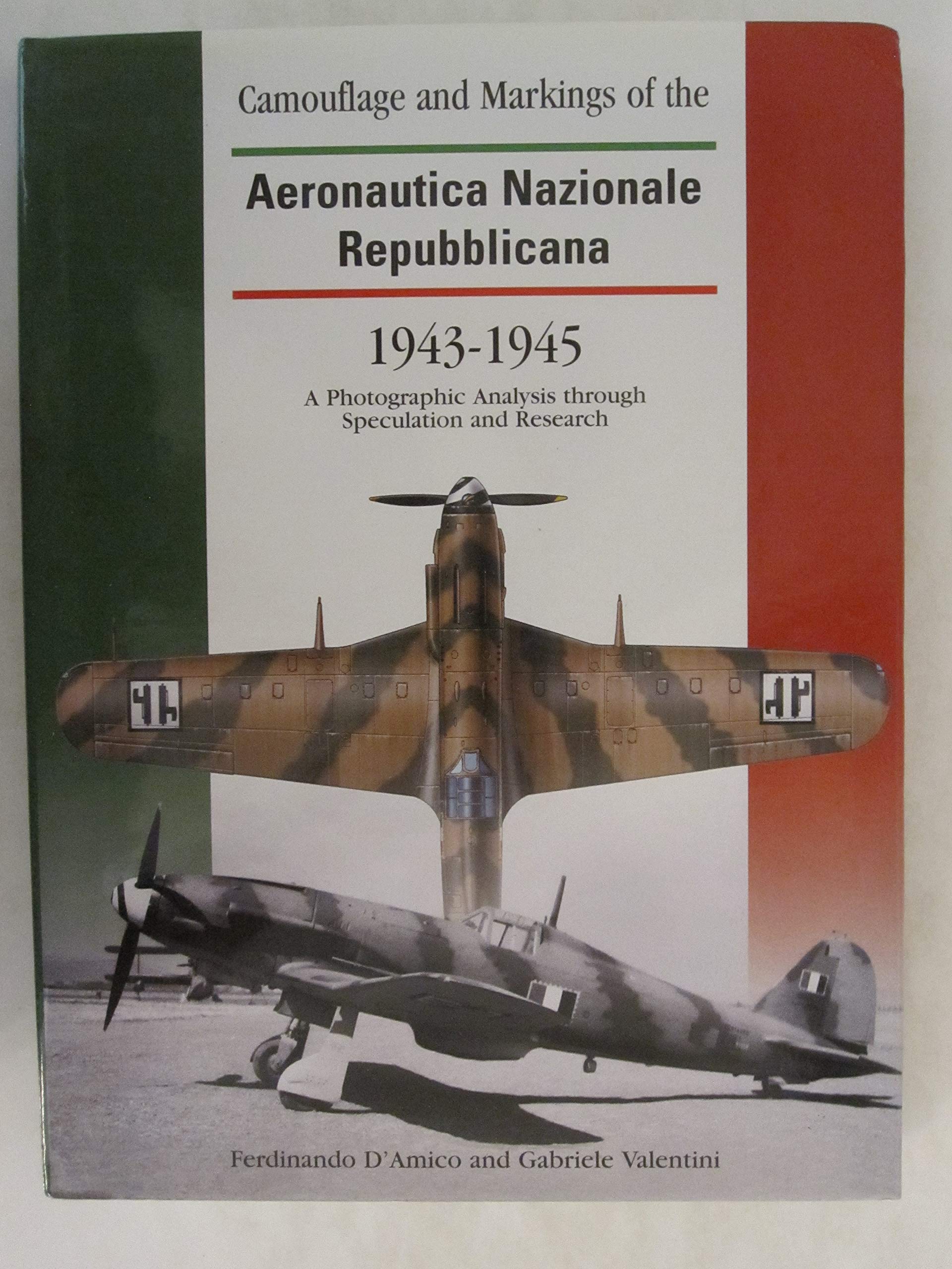 Camouflage and Markings of the Aeronautica Nazionale Republiccana, 1943-1945: A Photographic Analysis Through Speculation and Research Social Sciences