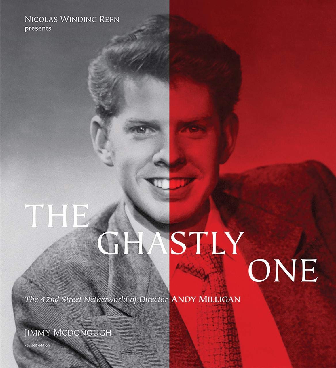 The Ghastly One: The 42nd Street Netherworld of Director Andy Milligan book