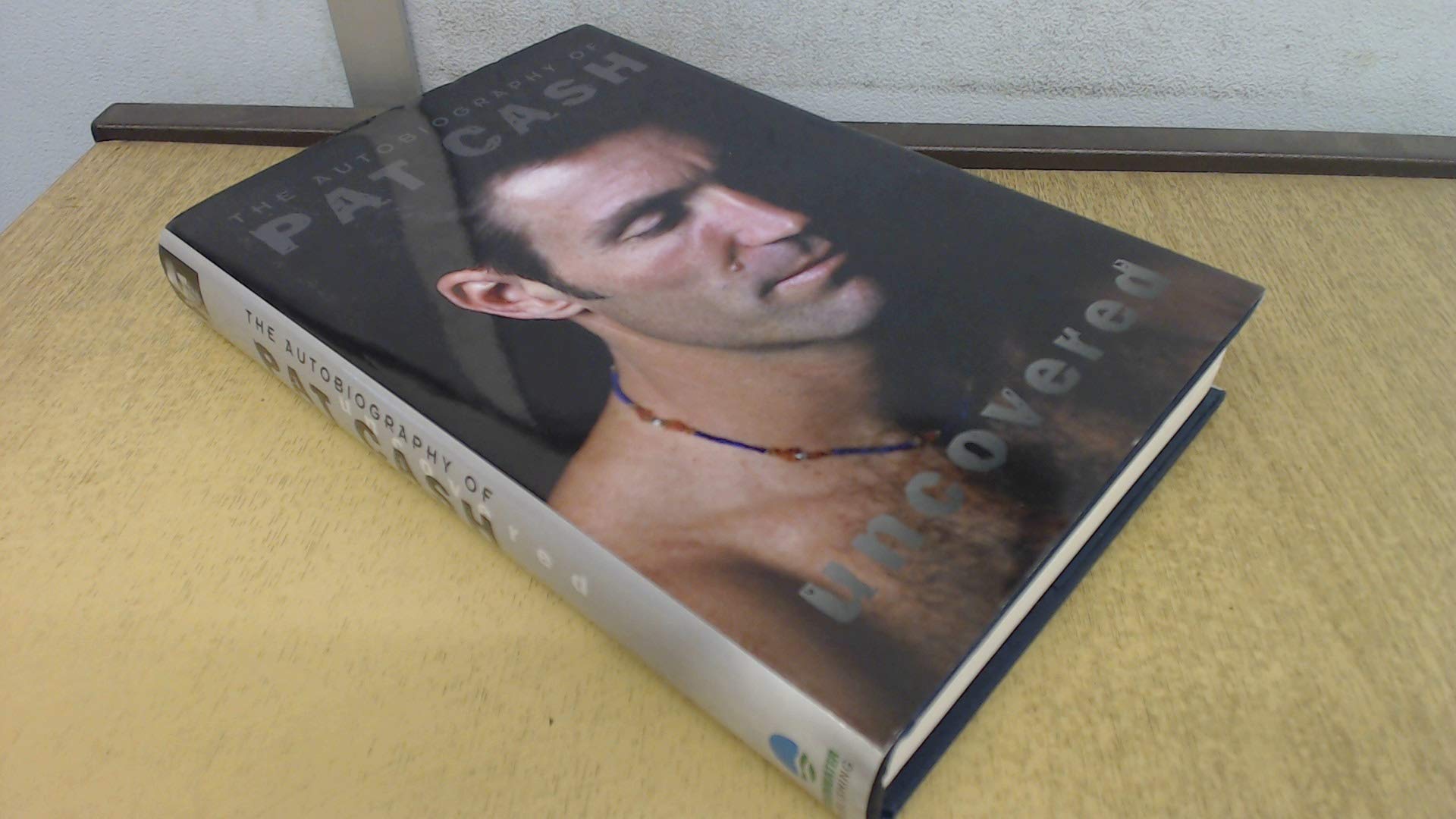 Uncovered: The Autobiography of Pat Cash Sports