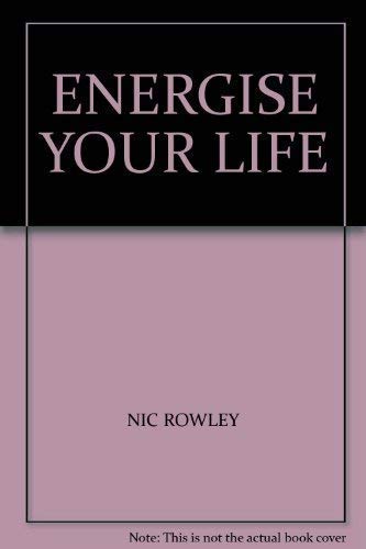 Energise Your Life Health, Nutrition & Fitness