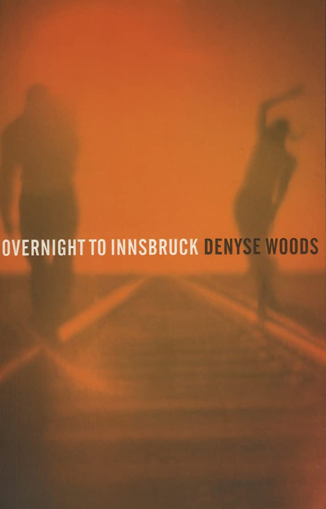 Overnight to Innsbruck Contemporary literature
