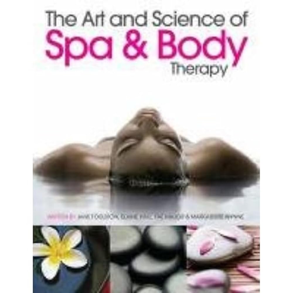 The Art and Science of Spa & Body Therapy book