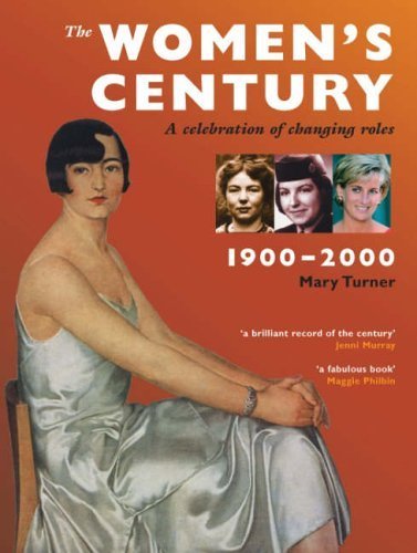 The Women's Century: A Celebration of Changing Roles Books