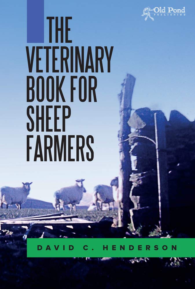 The Veterinary Book for Sheep Farmers (Veterinary Books for Farmers) Medicine