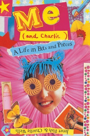 Me (and Charlie): A Life in Bits and Pieces Fiction
