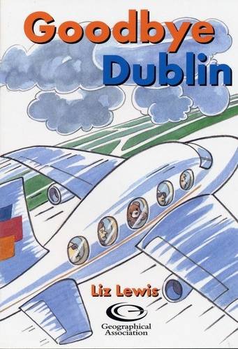 Goodbye Dublin (Barnaby Bear Goes to Dublin) book