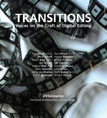 TRANSITIONS CR,: Voices on the Craft of Digital Editing Computer Science