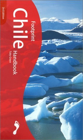 Chile Handbook: The Travel Guide (Footprint Handbook) Leisure, Home & Garden