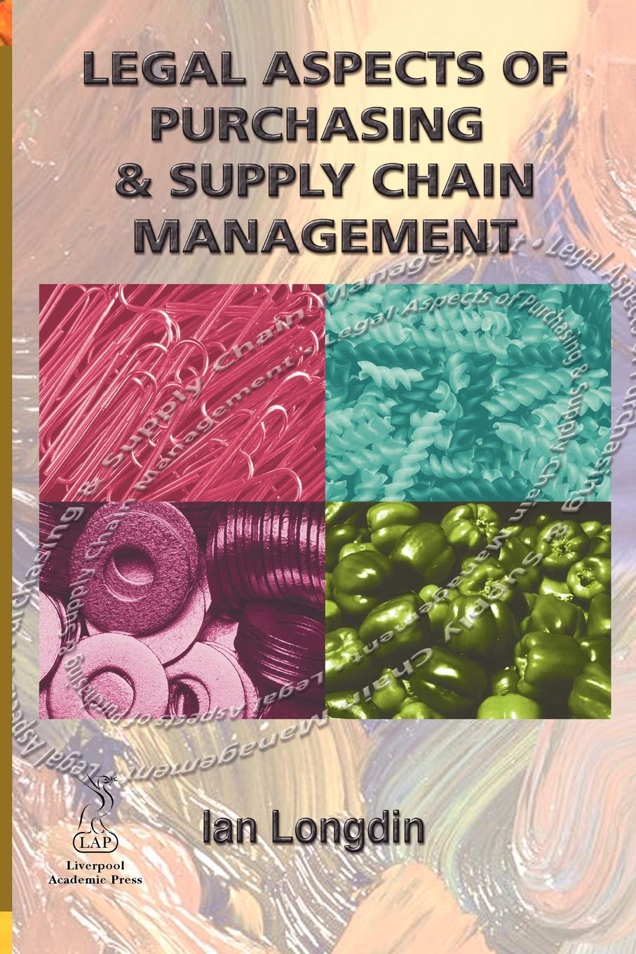 Legal Aspects of Purchasing and Supply book