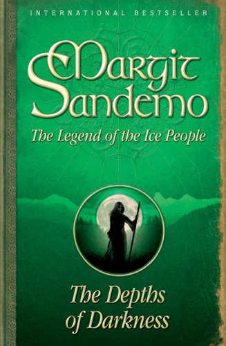 Depths of Darkness (Legend of the Ice People 3) Fantasy & Sci-Fi
