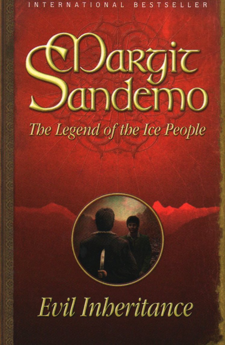 Evil Inheritance: The Legend of the Ice People (Legend of the Ice People 6) Contemporary literature