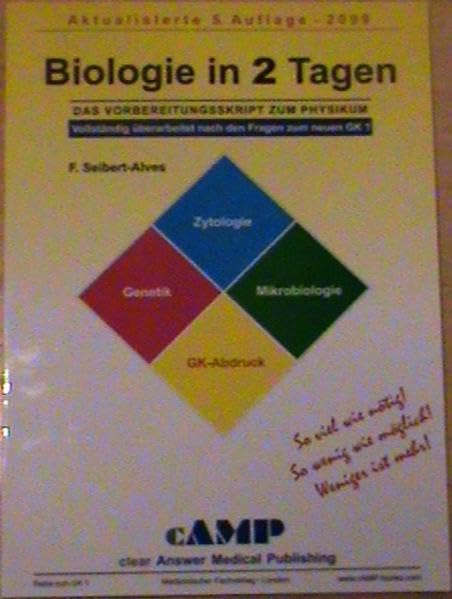 Biologie in 2 Tagen: Das Vorbereitungsskript zum Physikum - Vollständig überarbeitet nach den Fragen zum neuen GK 1 (Reihe zum GK 1) Medicine