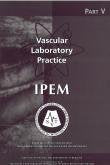 Upper Limb Arterial and Venous Assessment (Pt. 5) (Vascular Laboratory Practice) Natural Sciences