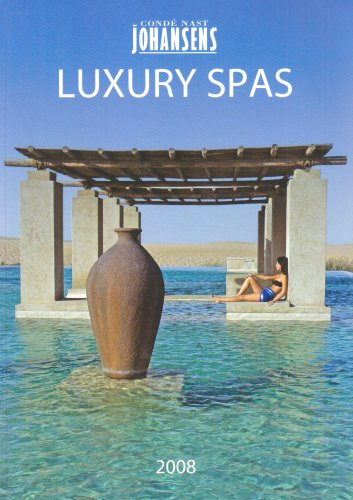 Conde Nast Johansens Luxury Spas 2008 book