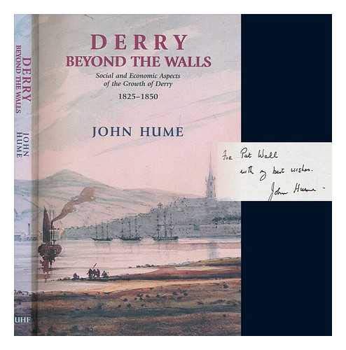 Derry Beyond the Walls: Social and Economic Aspects on the Growth of Derry 1825-1850 Social Sciences