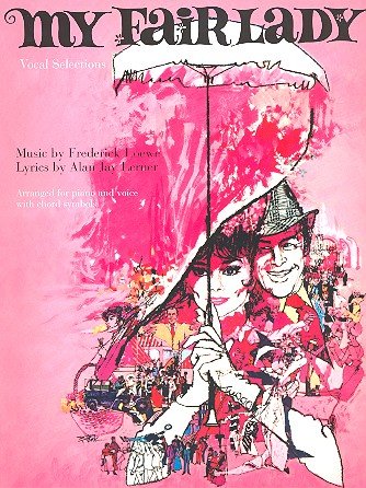 "My Fair Lady": (Movie Vocal Selections) Film, Art & Culture