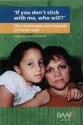 If You Don't Stick with Me, Who Will?: The Challenges and Rewards of Foster Care Partnership & Love