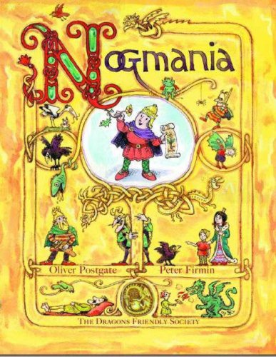 Nogmania: Companion Edition to Four Tales of the Northlands Novels & Short Stories