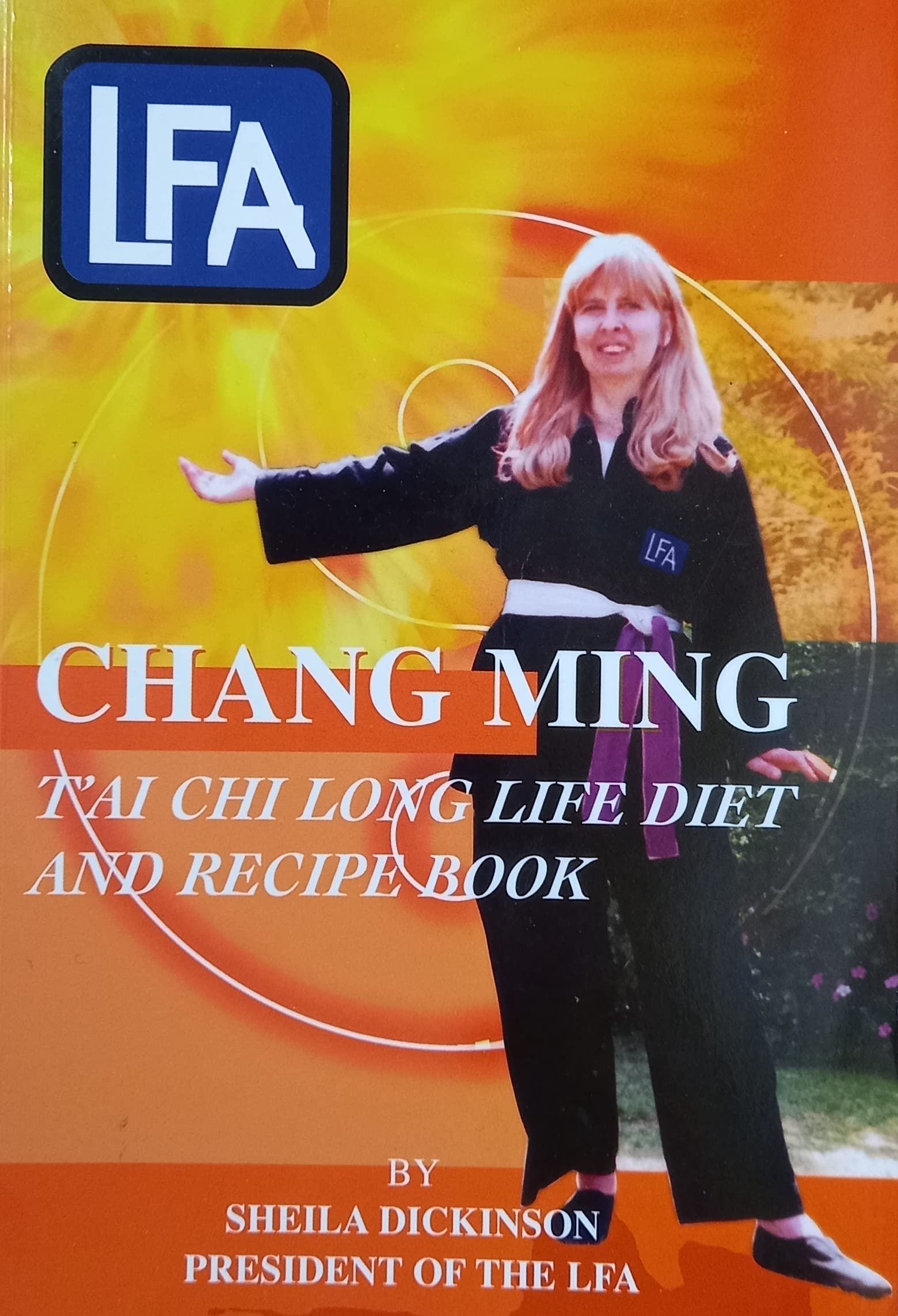 Chang Ming: T'ai Chi Long Life Diet and Recipe Book book