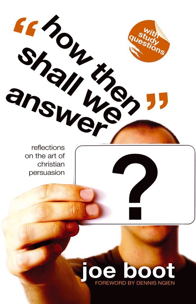 How Then Shall We Answer: Overcoming Objections to the Christian Faith Religion & Esotericism
