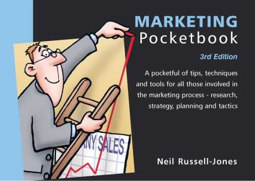 Marketing Pocketbook: 3rd Edition: Marketing Pocketbook: 3rd Edition Business, Finance & Career