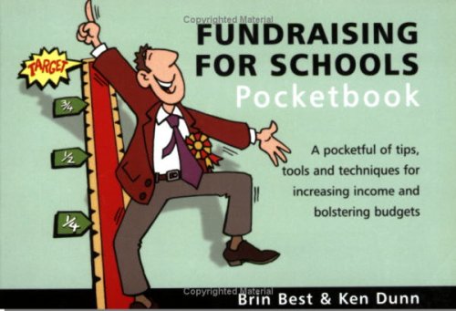 The Fundraising for Schools Pocketbook (Teachers' Pocketbooks) book