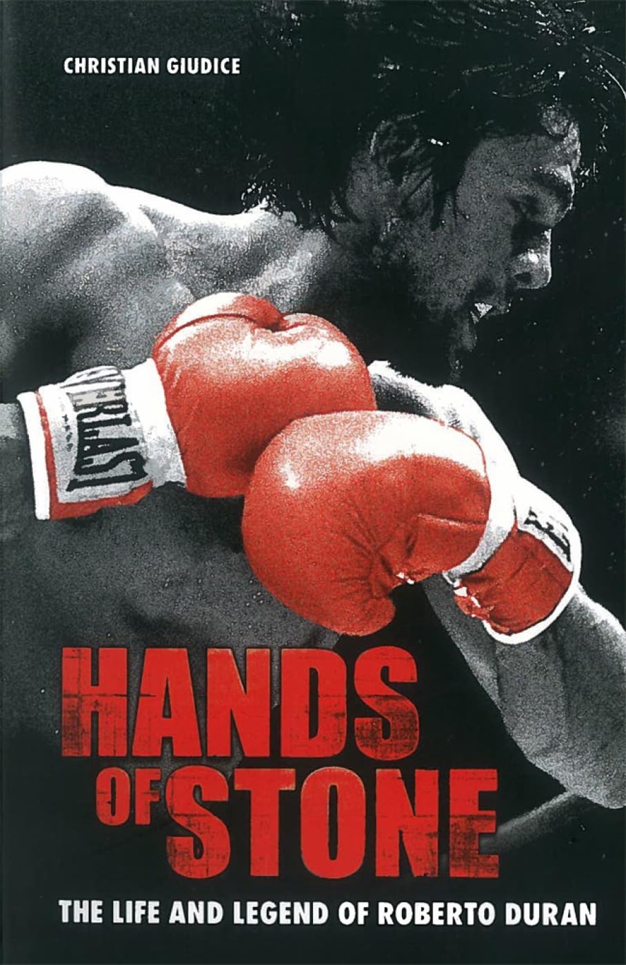 Hands of Stone: The Life and Legend of Roberto Duran Sports
