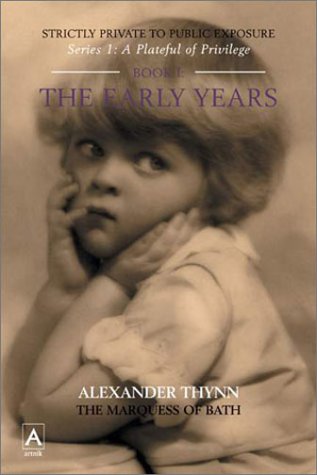 Early Years (Bk. 1) (Plateful of Privilege) Memories