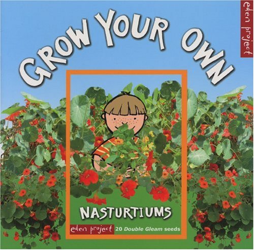 Grow Your Own Nasturtiums Non-fiction