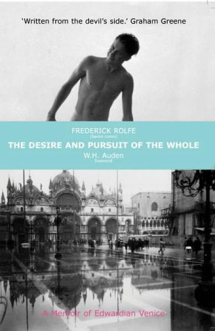 Desire and Pursuit of the Whole: A Romance of Modern Venice book