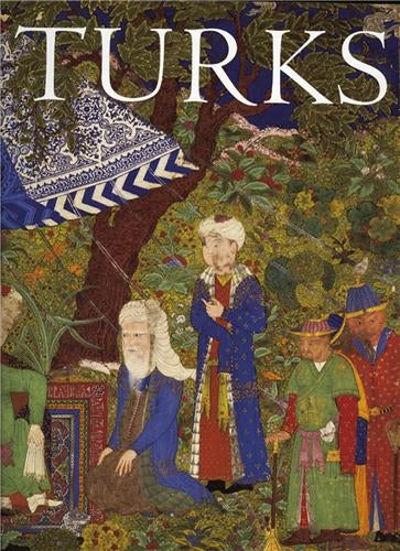 Turks A Journey of a Thousand Years 600-1600 Social Sciences