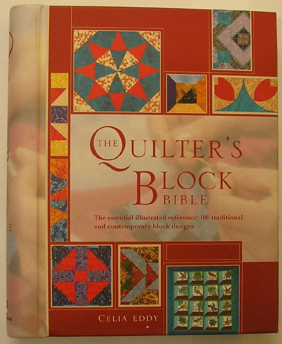 Quilter's Block Bible: The Essential Illustrated Reference: 150 Traditional and Contemporary Block Designs (Needlecraft Bibles) Hobbies & Crafts