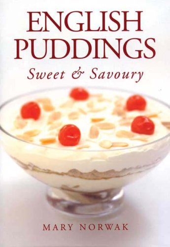 English Puddings: Sweet and Savoury book