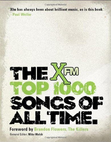 Xfm Top 1000 Songs of All Times Arts & Music