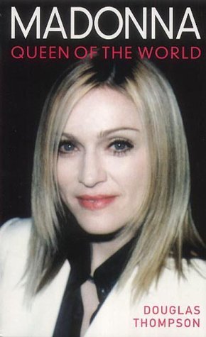 Madonna: Queen of the World book