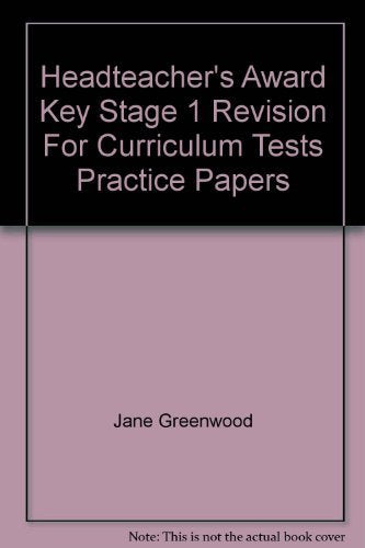 Headteacher's Award Key Stage 1 Revision For Curriculum Tests Practice Papers book