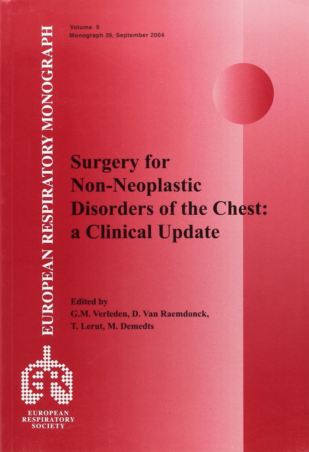Surgery for Non-Nedplastic Disorders of the Chest: A Clinical Update book