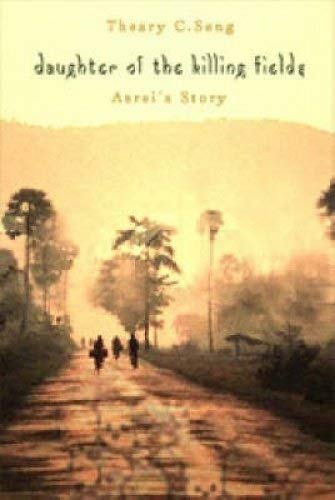 Daughter of the Killing Fields: Asrei's Story Memories