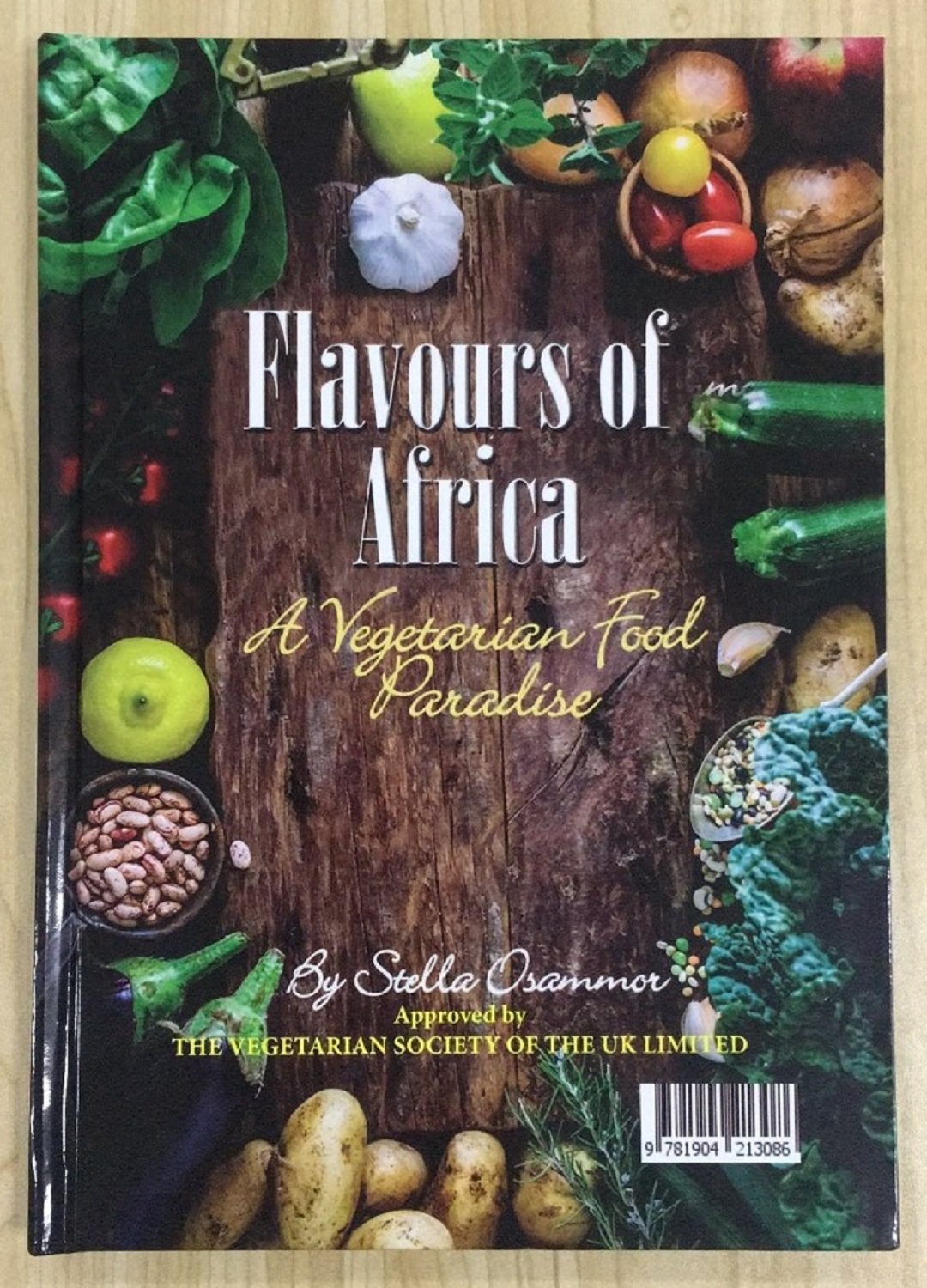 Flavours of Africa - A Vegetarian Food Paradise: A Vegetarian Food Paradise book