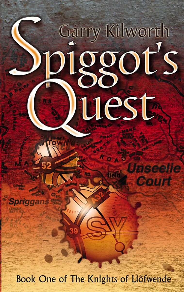 Spiggot's Quest: Number 1 in series (Knights of the Liofwende) Fantasy & Sci-Fi