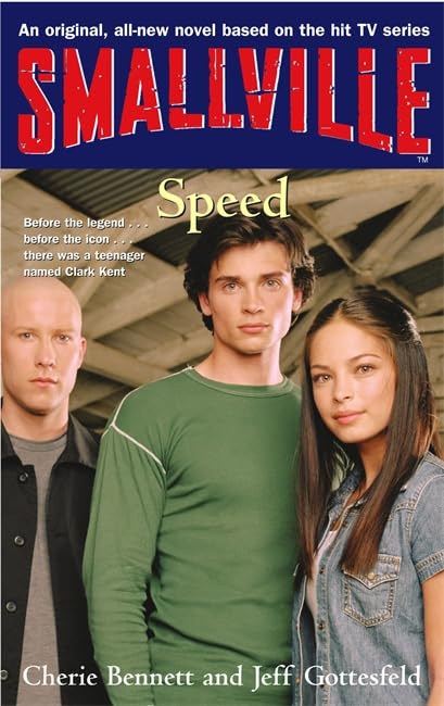 Smallville 5: Speed: Smallville Young Adult Series: Book Five Fantasy & Sci-Fi